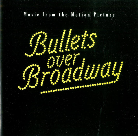 Bullets Over Broadway