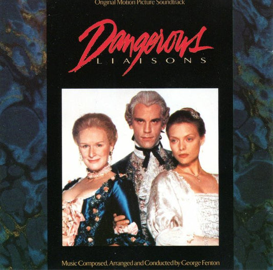 Dangerous Liaisons