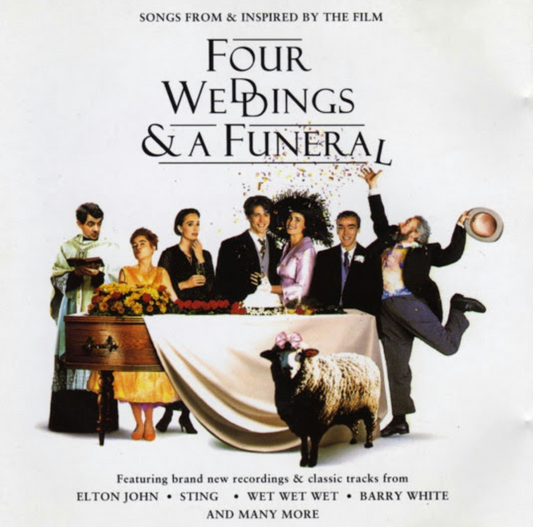 Four Weddings and A Funeral