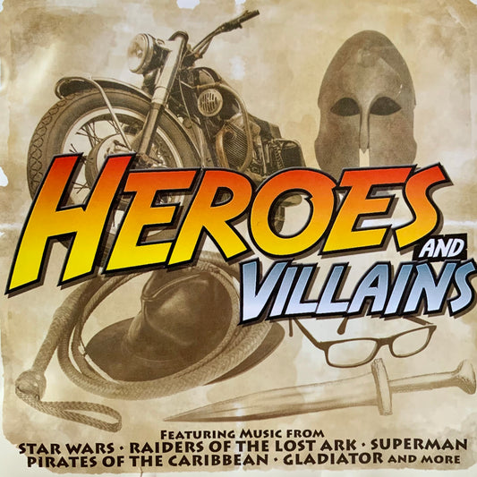 Heroes and Villains