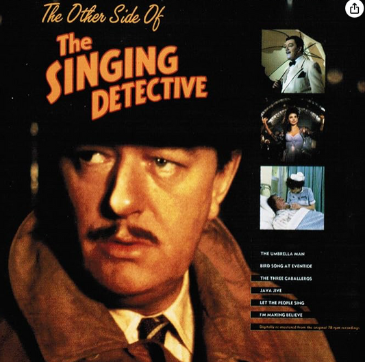 The Other Side of the Singing Detective